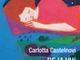 Lo spazio BAart di Agliano Terme ospita &quot;Deja vù. Tra ricordi e sogni&quot; di Carlotta Castelnovi