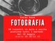 Al Cpia di Asti in arrivo un corso di fotografia, con le lezioni di Giorgio Gertosio