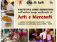 Sabato 23 e domenica 24 settembre torna &quot;Arti e Mercanti&quot;: adesioni aperte fino al 31 luglio