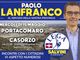 L’agenda elettorale di Paolo Lanfranco, candidato Consigliere regionale della Lega