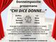 A Villafranca d'Asti andrà in scena la commedia teatrale &quot;Chi dice donne...&quot;