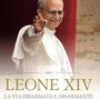 Papa, esce oggi il libro di Preziosi su Leone XIV. Parolin: &quot;Porterà frutti di cui mondo ha bisogno&quot;
