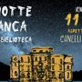 Notte Bianca: musica, storie, poesia e libri Illuminano Canelli