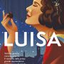 In foto: la copertina del libro &quot;Luisa&quot; di Paola Jacobbi