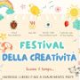 “Festival della Creatività”: domani un pomeriggio di arte e fantasia
