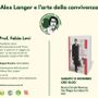 “L’arte della convivenza” ad Asti: nasce la scuola di politica dedicata ad Alex Langer