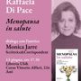 Menopausa, salute e diritti: alla libreria Ubik di Asti l’incontro con la ginecologa Raffaela Di Pace