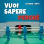 Giorgio Conte torna con “Vuoi sapere perché”: il nuovo album arriverà a novembre