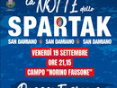 La notte dello Spartak accende San Damiano La notte dello Spartak accende San Damiano