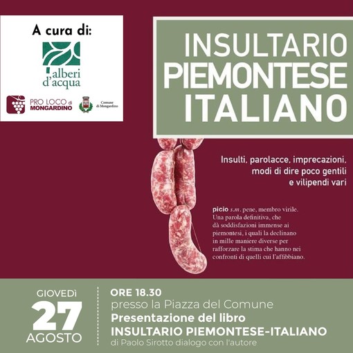 Quando l'insulto diventa un'arte: a Mongardino arriva il dizionario delle parolacce in piemontese