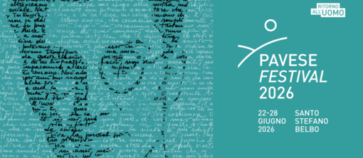 Pavese Festival, XXVI edizione: “Ritorno all’uomo” tra parole e spettacolo dal vivo Pavese Festival, XXVI edizione: “Ritorno all’uomo” tra parole e spettacolo dal vivo