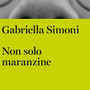 Gabriella Simoni ad Asti racconta le storie delle "maranzine" Gabriella Simoni ad Asti racconta le storie delle "maranzine"