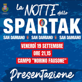 La notte dello Spartak accende San Damiano