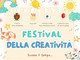 “Festival della Creatività”: domani un pomeriggio di arte e fantasia “Festival della Creatività”: domani un pomeriggio di arte e fantasia