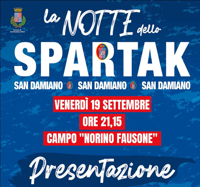 La notte dello Spartak accende San Damiano