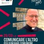 Festival dei popoli, monsignor Beneventi ad Asti per parlare di comunicazione inclusiva