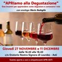 "APRIamo alla degustazione": due incontri per imparare a conoscere il vino con Mario Redoglia "APRIamo alla degustazione": due incontri per imparare a conoscere il vino con Mario Redoglia