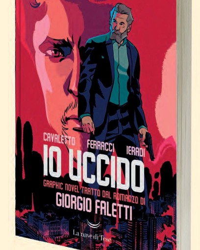 A vent'anni dalla sua uscita, un adattamento a fumetti per  &quot;Io uccido&quot;, best seller di Giorgio Faletti