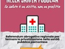 Asti: al via la raccolta firme contro la privatizzazione della sanità pubblica