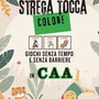 "Strega tocca colore", un manuale per superare le barriere comunicative