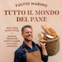 Fulvio Marino torna ad Asti per un viaggio tra i pani del mondo