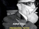 Aristotele Onassis in un romanzo: Anna Folli è il terzo finalista del Premio. Ecco chi fu l'uomo che voleva "Prendersi tutto" Aristotele Onassis in un romanzo: Anna Folli è il terzo finalista del Premio. Ecco chi fu l'uomo che voleva "Prendersi tutto"