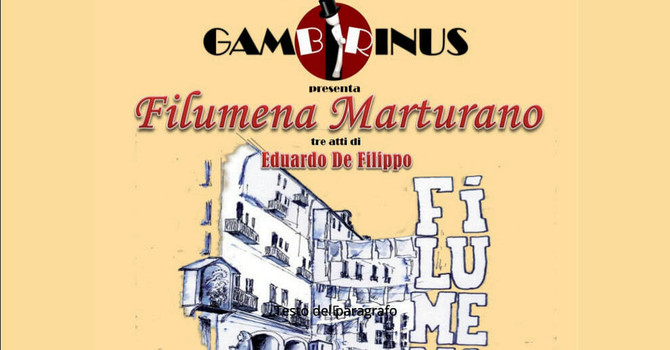 Al Teatro Comunale di Costigliole d'Asti arriva la potenza di Filumena Marturano