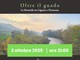 A Bubbio si presenta &quot;Oltre il guado. Le Bormide tra Liguria e Piemonte&quot;