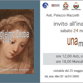 Asti e Moncalvo celebrano Guglielmo Caccia: si inaugura “Una mostra” a 400 anni dalla scomparsa