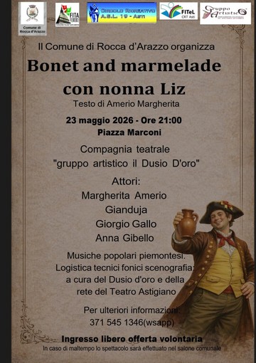 A Rocca d’Arazzo torna in scena “Bonet and marmelade con nonna Liz”