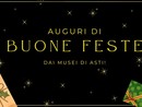 Auguri di buone feste dai Musei di Asti, tra arte e cultura