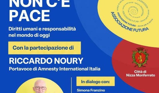 “Senza diritti non c’è pace”: a Nizza Monferrato un incontro con Riccardo Noury