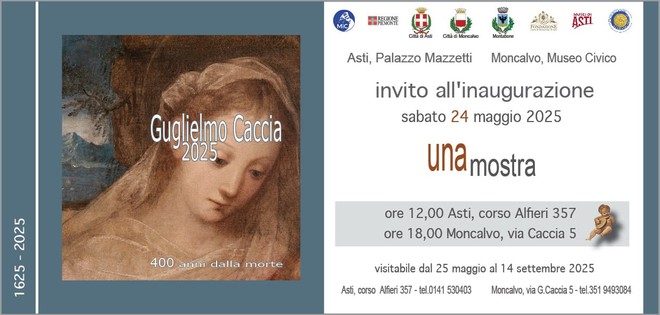 Asti e Moncalvo celebrano Guglielmo Caccia: si inaugura “Una mostra” a 400 anni dalla scomparsa