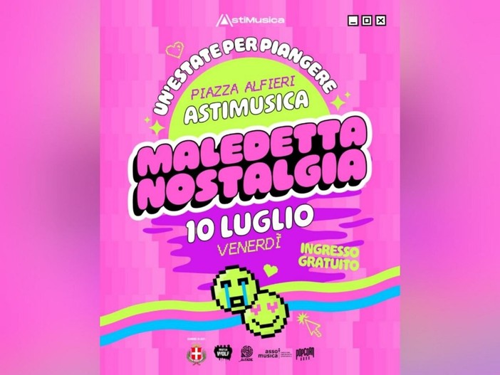 Astimusica si accende con il revival di Maledetta nostalgia