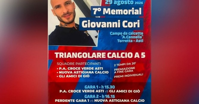 Lo sport astigiano ricorderà Giovanni Cori con una giornata di calcetto e beneficenza Lo sport astigiano ricorderà Giovanni Cori con una giornata di calcetto e beneficenza