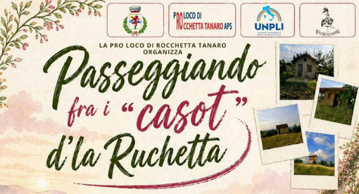 Passeggiata tra i casot di Rocchetta Tanaro Passeggiata tra i casot di Rocchetta Tanaro