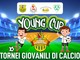Tutto pronto per la Young CUP 2025