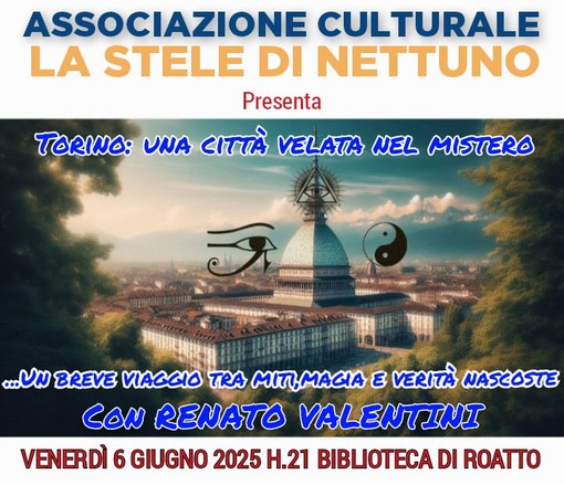 Magia, leggende e simboli di Torino: incontro con Renato Valentini alla biblioteca di Roatto