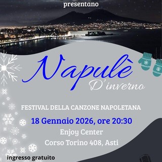 Asti celebra la canzone partenopea con la seconda edizione di "Napulè d'inverno"