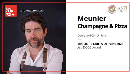 Meunier Champagne &amp; Pizza di Corciano (PG), cui è andato il riconoscimento messo in palio dall'Asti DOCG