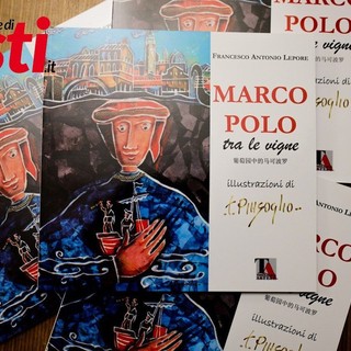 &quot;Marco Polo tra le vigne&quot;: viaggio tra Asti e l'Oriente con Francesco Antonio Lepore e Filippo Pinsoglio