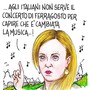 Meloni, il concerto di Ferragosto e la musica che cambia: la nuova vignetta di Danilo Paparelli
