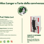 “L’arte della convivenza” ad Asti: nasce la scuola di politica dedicata ad Alex Langer “L’arte della convivenza” ad Asti: nasce la scuola di politica dedicata ad Alex Langer