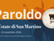 Paroldo apre le sue case da trent'anni: dal 6 all'8 novembre torna l'Estate di San Martino