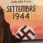 Settembre 1944 di Gabriella Forno