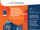 Coperture assicurative contrattuali per dirigenti e quadri: un evento di approfondimento per tutelare il futuro professionale Coperture assicurative contrattuali per dirigenti e quadri: un evento di approfondimento per tutelare il futuro professionale