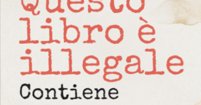 &quot;Questo libro è illegale&quot;: un glossario contro lo smantellamento della democrazia