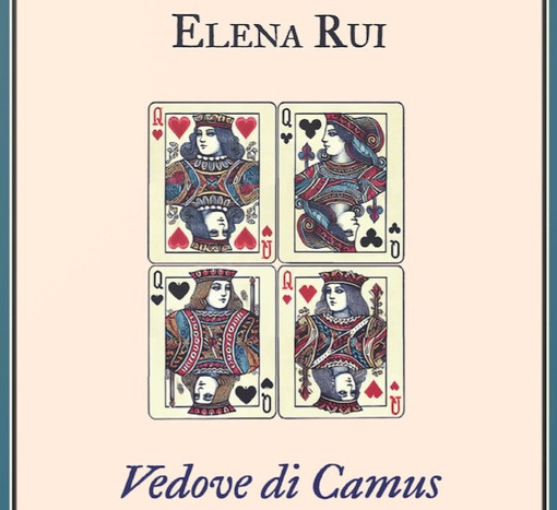 Il Premio Asti d’Appello sceglie il suo quinto finalista: è "Vedove di Camus" di Elena Rui Il Premio Asti d’Appello sceglie il suo quinto finalista: è "Vedove di Camus" di Elena Rui