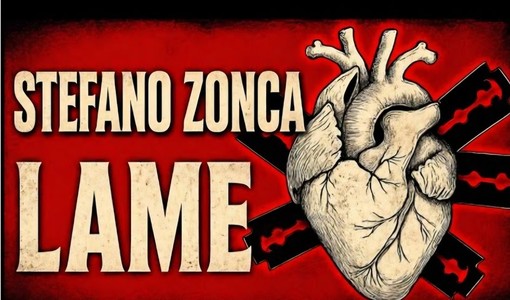 Il cantautore astigiano Stefano Zonca torna con il nuovo singolo “Lame”