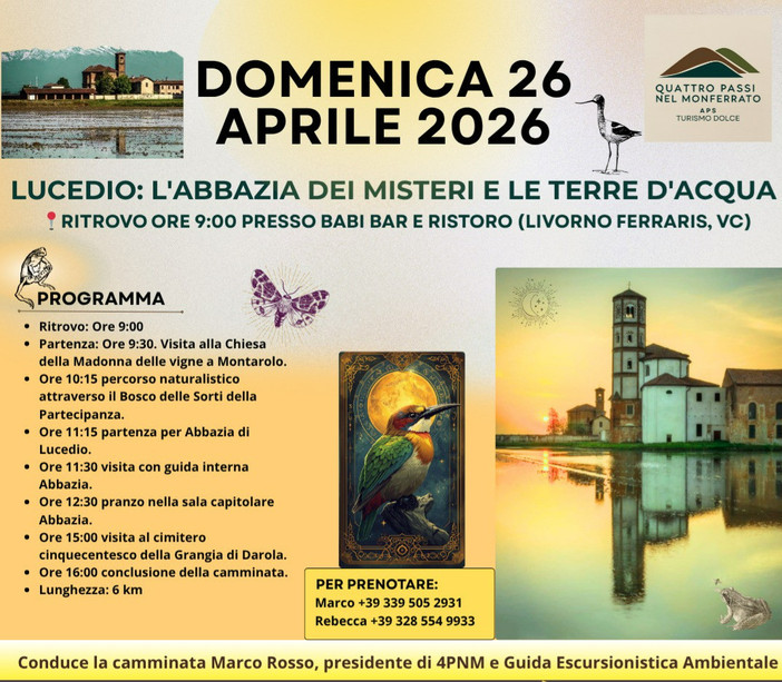 Domenica nel Vercellese con "Quattro passi nel Monferrato": un'escursione tra i misteri di Lucedio